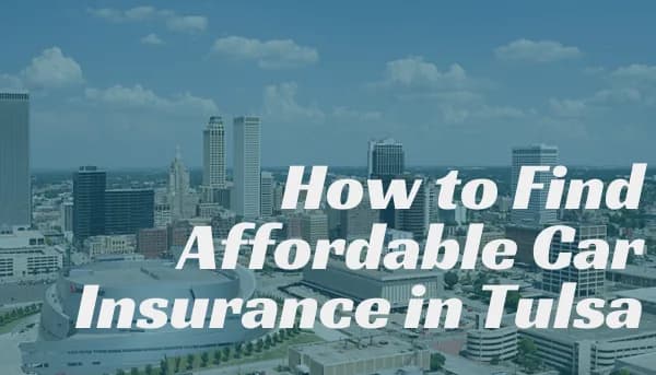 image how to find cheap insurance in tulsa